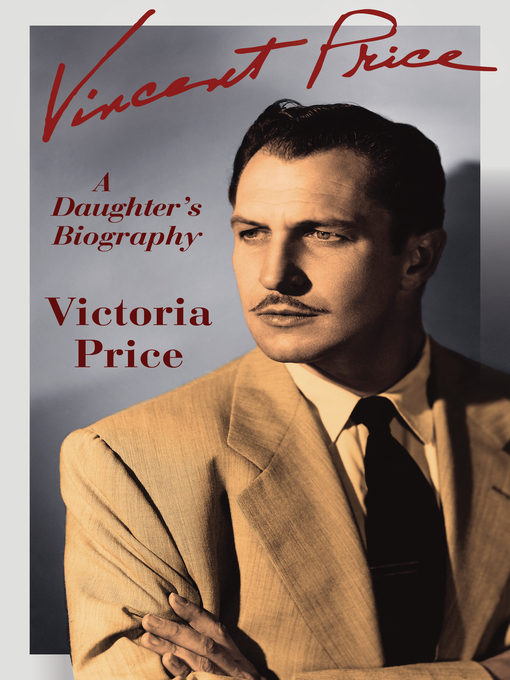 Title details for Vincent Price by Victoria Price - Available